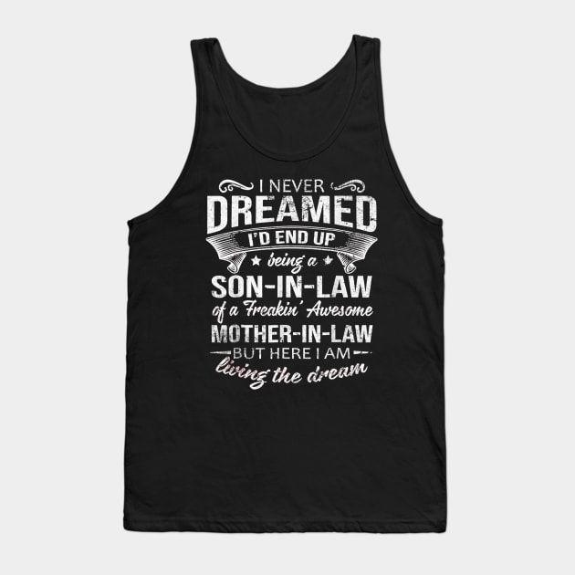 Proud Son In Law - Gift for Son In Law Tank Top by lostbearstudios